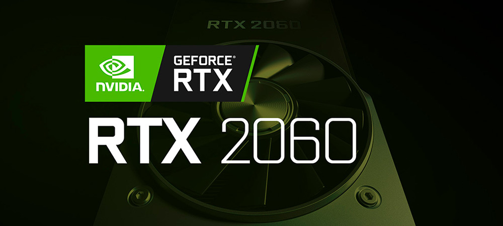 NVIDIA снизила цену на GeForce RTX 2060